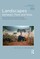 Landscapes between Then and Now