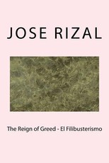 The Reign of Greed - El Filibusterismo