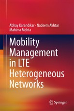 Mobility Management in LTE Heterogeneous Networks