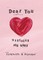 Dear You