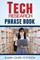 Tech Research Phrase Book