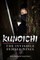 Kunoichi: The Invisible Female Ninja