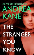 Kane, A: Stranger You Know