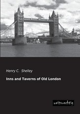 Inns and Taverns of Old London