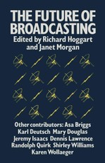 The Future of Broadcasting