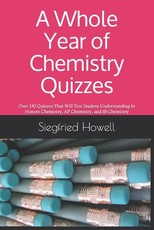 A Whole Year of Chemistry Quizzes