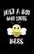 Just A Boy Who Loves Bees