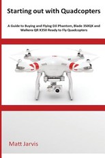 Starting out with Quadcopters