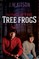 Song of the Tree Frogs