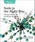 Node.Js the Right Way