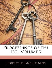 Proceedings of the Ire., Volume 7