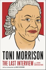 Toni Morrison: The Last Interview