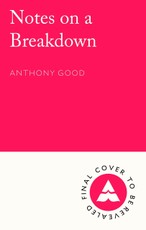 Notes on a Breakdown