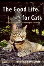 The Good Life For Cats