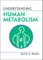 Frayn, K: Understanding Human Metabolism