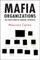 Mafia Organizations