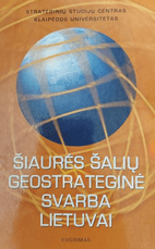 Šiaurės šalių geostrateginė svarba Lietuvai