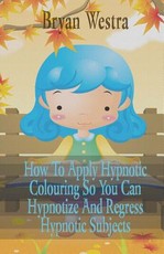 How To Apply Hypnotic Colouring