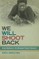 We Will Shoot Back