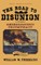 The Road to Disunion