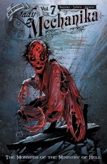 Lady Mechanika, Volume 7: The Monster of the Ministry of Hell