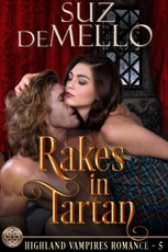 Rakes in Tartan: A Highland Vampires Romance