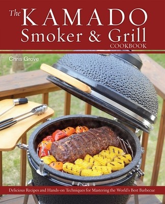 The Kamado Smoker & Grill Cookbook + NEMOKAMAS ATVEŽIMAS!