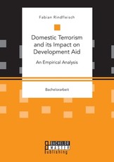 Domestic Terrorism and its Impact on Development Aid. An Empirical Analysis