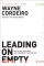Leading on Empty