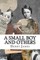 A Small Boy and Others