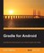 Gradle for Android