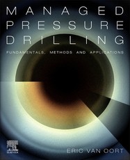 The Fundamentals, Methods, and Applications of Managed Pressure Drilling