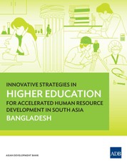 Innovative Strategies in Higher Education for Accelerated Human Resource Development in South Asia