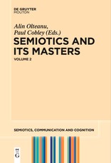Semiotics and Its Masters. Volume 2
