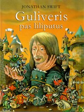 Guliveris pas liliputus