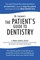 Lazare D. D. S., M: Dr. Lazare's the Patient's Guide to Dent