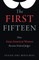 The First Fifteen