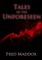 Tales of the Unforeseen