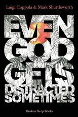 Even God Gets Distracted Sometimes