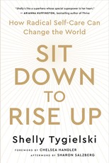 Sit Down to Rise Up