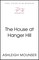The House at Hanger Hill