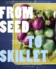 From Seed to Skillet