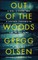 Out of the Woods