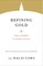 Refining Gold