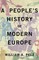 A People's History of Modern Europe
