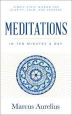 Meditations in Ten Minutes a Day
