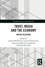 Trust, Media and the Economy
