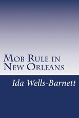 Mob Rule in New Orleans