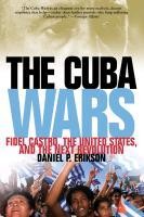 The Cuba Wars