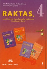 Raktas, atrakinantis visas Pasaulio pažinimo karalystės duris. 4 klasės mokytojo knyga
